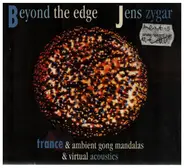 Jens Zygar - Beyond The Edge
