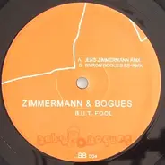 Jens Zimmermann & Byron Bogues - B.U.T. Fool