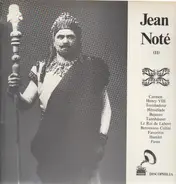Jean Noté - Carmen, Henry VIII, Troubadour a.o.
