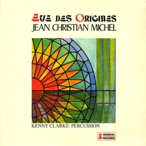 Jean-Christian Michel - Album No.5 - Eve Des Origines