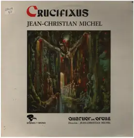 Jean-Christian Michel - Crucifixus