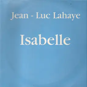 Jean-Luc Lahaye - Isabelle