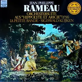 Jean-Philippe Rameau - Orchestersuite Aus 'Hippolyte Et Aricie 1733'