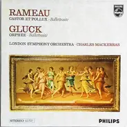 Rameau / Gluck - Castor Et Pollux - Orphée