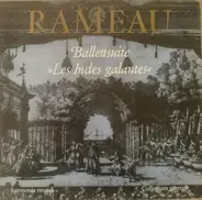 Rameau - Collegium Aureum - Ballettsuit zur Oper 'Les Indes galantes'