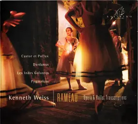 Jean-Philippe Rameau - Opera & Ballet Transcriptions