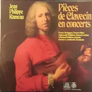 Jean-Philippe Rameau , Rameau-Trio - Pièces De Clavecin En Concerts