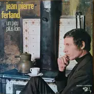 Jean-Pierre Ferland - Un Peu Plus Loin