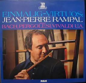 J. S. Bach - Einmalig-Virtuos: Jean-Pierre Rampal Spielt