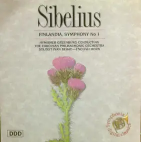 Jean Sibelius - Finlandia, Symphony No 1