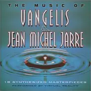Jean-Michel Jarre - The Music Of Vangelis & Jean Michel Jarre