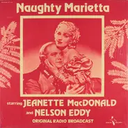 Jeanette MacDonald , Nelson Eddy - Naughty Marietta
