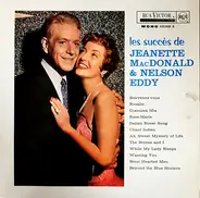 Jeanette MacDonald & Nelson Eddy - Les Succès De Jeanette Mac Donald & Nelson Eddy