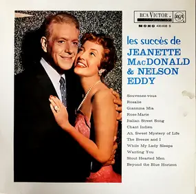 Jeanette Macdonald And Nelson Eddy - Les Succès De Jeanette Mac Donald & Nelson Eddy