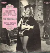Jeanette MacDonald - Sings San Francisco And Other Silver Screen Favouites