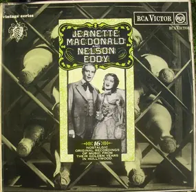 Jeanette MacDonald - 16 Nostalgic Original Recordings Of Music From Their Golden Years In Hollywood