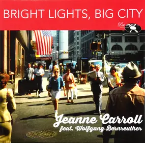Jeanne Carroll - Bright Lights, Big City