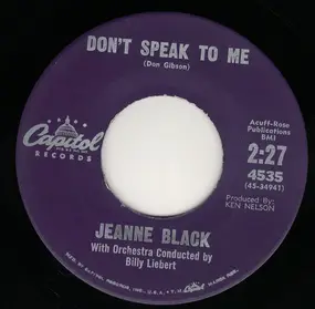Jeanne Black - Don't Speak To Me / When You're Alone