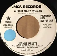 Jeanne Pruett - A Poor Man's Woman / Momma Let Me Find Shelter