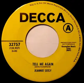 Jeannie Seely - Tell Me Again / What Kind Of Bird Is That