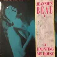 Jeannie's Beau - Haunting My House