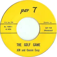 Jeb And Cousin Easy - The Golf Game