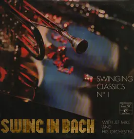 Jef Mike and his Orchestra - Swing In Bach