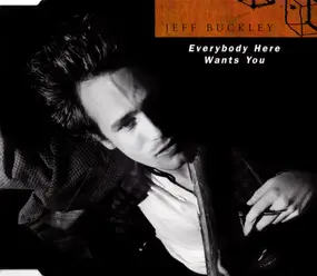 Jeff Buckley - Everybody Here Wants You