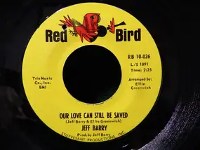 Jeff Barry - I'll Still Love You / Our Love Can Still Be Saved