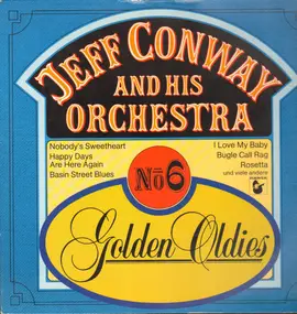 Jeff Conway - No 6 Golden Oldies