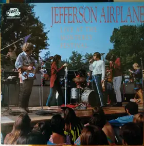 Jefferson Airplane - Live At The Monterey Festival