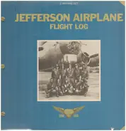 Jefferson Airplane - Flight Log (1966 - 1976)