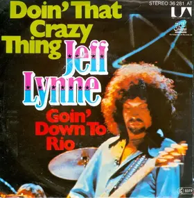 Jeff Lynne - Doin' That Crazy Thing / Goin' Down To Rio