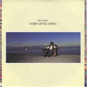 Jeff Lynne - Every Little Thing / I'm Gone (Vinyl Single)