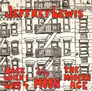 Jeffrey Lewis - Back When I Was 4