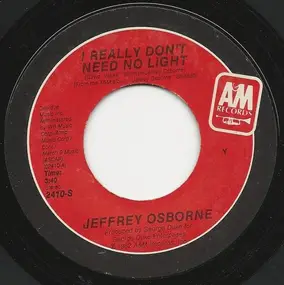 Jeffrey Osborne - I Really Don't Need No Light