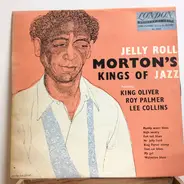 Jelly Roll Morton - Jelly Roll Morton's Kings Of Jazz