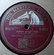 Jelly Roll Morton's Red Hot Peppers / Jelly Roll Morton's Quartet - Georgia Swing / Mournful Serenade