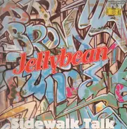 Jellybean - Sidewalk Talk / The Mexican