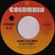 Jeree Palmer - Flattery