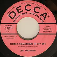Jeri Southern - There's Something In My Eye / I'm Gonna Try Me Some Love