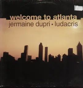 Jermaine Dupri - Welcome to Atlanta