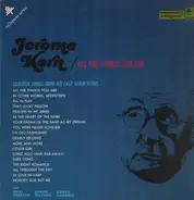 Jerome Kern , Ted Auletta And His Orchestra , Reid Shelton , Susan Watson , Danny Carroll - All The Things You Are