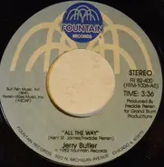 Jerry Butler - All The Way / No Love Without Changes