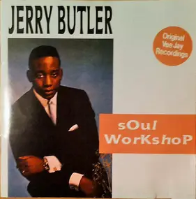 Jerry Butler - Soul Workshop