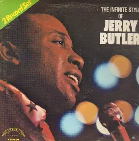 Jerry Butler - The Infinite Style Of Jerry Butler
