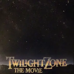 Jerry Goldsmith - Twilight Zone: The Movie [Original Soundtrack]