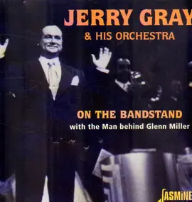 Jerry Gray - On The Bandstand