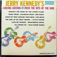 Jerry Kennedy - Dancing Guitars Rock Elvis' Hits