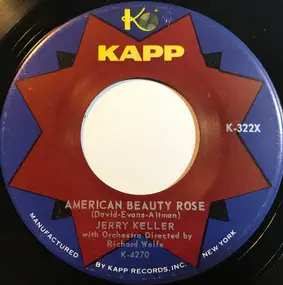 Jerry Keller - American Beauty Rose